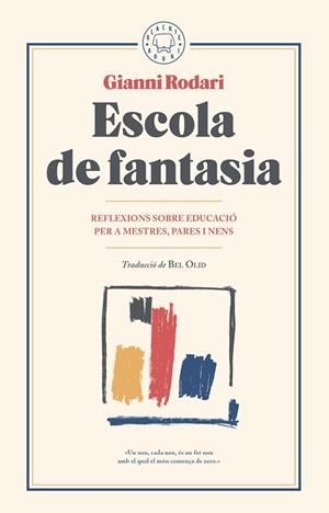 ESCOLA DE FANTASIA | 9788417059101 | RODARI, GIANNI | Cooperativa Cultural Rocaguinarda