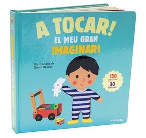 A TOCAR! EL MEU GRAN IMAGINARI | 9788491012757 | Cooperativa Cultural Rocaguinarda