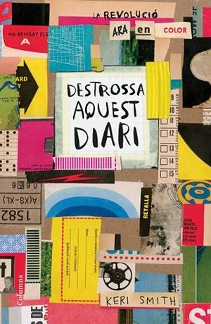DESTROSSA AQUEST DIARI | 9788466423007 | SMITH, KERI | Cooperativa Cultural Rocaguinarda