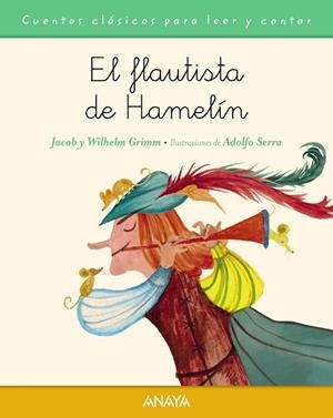 FLAUTISTA DE HAMELíN, EL | 9788469808788 | GRIMM, JACOB/GRIMM, WILHELM | Cooperativa Cultural Rocaguinarda