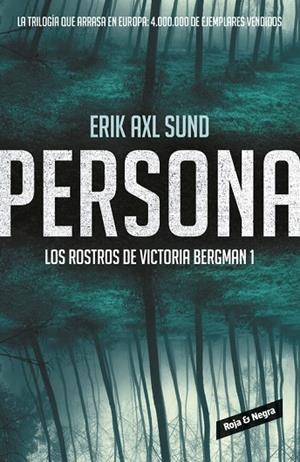 PERSONA (LOS ROSTROS DE VICTORIA BERGMAN 1) | 9788416195022 | ERIK AXL SUND | Cooperativa Cultural Rocaguinarda