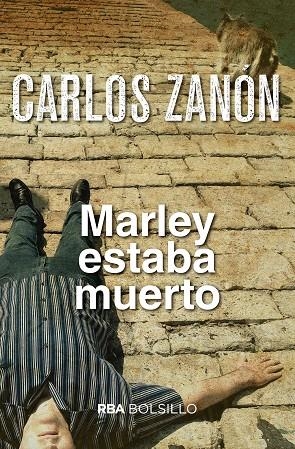 MARLEY ESTABA MUERTO (BOLSILLO) | 9788490568590 | ZANON GARCIA, CARLOS | Cooperativa Cultural Rocaguinarda