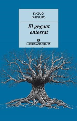 EL GEGANT ENTERRAT | 9788433915405 | ISHIGURO, KAZUO | Cooperativa Cultural Rocaguinarda