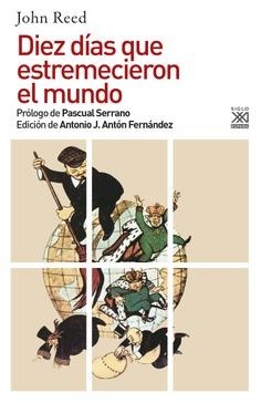DIEZ DíAS QUE ESTREMECIERON EL MUNDO | 9788432318481 | REED, JOHN | Cooperativa Cultural Rocaguinarda