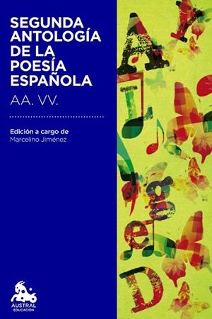 SEGUNDA ANTOLOGíA DE LA POESíA ESPAñOLA | 9788467041996 | AA. VV. | Cooperativa Cultural Rocaguinarda