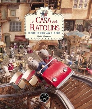 CASA DELS RATOLINS VOL. 3, LA  | 9788416290901 | SCHAAPMAN, KARINA | Cooperativa Cultural Rocaguinarda