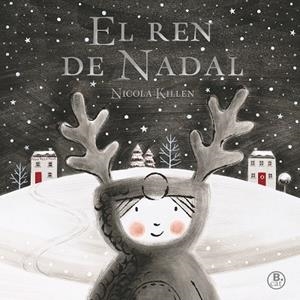 REN DE NADAL, EL | 9788416712496 | NICOLA KILLEN | Cooperativa Cultural Rocaguinarda
