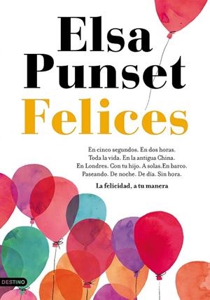 FELICES | 9788423352982 | PUNSET, ELSA | Cooperativa Cultural Rocaguinarda