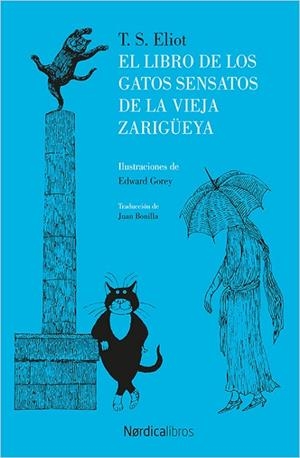 EL LIBRO DE LOS GATOS SENSATOS DE LA VIEJA ZARIGüEYA | 9788416830787 | ELLIOT, THOMAS STEARNS | Cooperativa Cultural Rocaguinarda