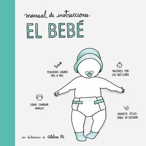 MANUAL DE INSTRUCCIONES: EL BEBé | 9788408177555 | AA. VV. | Cooperativa Cultural Rocaguinarda