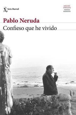 CONFIESO QUE HE VIVIDO | 9788432233081 | NERUDA, PABLO | Cooperativa Cultural Rocaguinarda