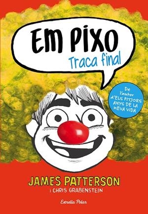EM PIXO. TRACA FINAL | 9788491374022 | PATTERSON, JAMES | Cooperativa Cultural Rocaguinarda