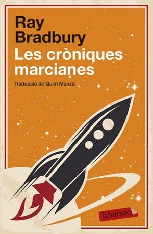 CRÒNIQUES MARCIANES, LES | 9788499308746 | BRADBURY, RAY | Cooperativa Cultural Rocaguinarda