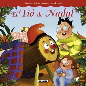TIÓ DE NADAL, EL | 9788467740448 | SUSAETA, EQUIP | Cooperativa Cultural Rocaguinarda