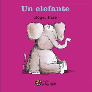 ELEFANTE, UN | 9788497437905 | PARé, ROGER | Cooperativa Cultural Rocaguinarda