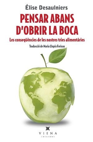 PENSAR ABANS D'OBRIR LA BOCA | 9788483309643 | DESAULNIERS, ÉLISE | Cooperativa Cultural Rocaguinarda