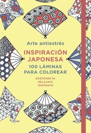 ARTE ANTIESTRéS: INSPIRACIóN JAPONESA. 100 LáMINAS PARA COLOREAR | 9788401018749 | VARIOS AUTORES | Cooperativa Cultural Rocaguinarda