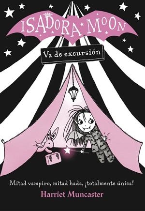 ISADORA MOON VA DE EXCURSIóN (ISADORA MOON) | 9788420485362 | HARRIET MUNCASTER | Cooperativa Cultural Rocaguinarda