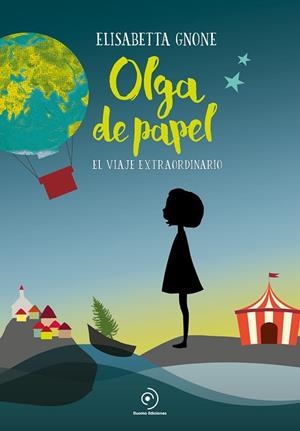 OLGA DE PAPEL. EL VIAJE EXTRAORDINARIO | 9788416634637 | GNONE, ELISABETTA | Cooperativa Cultural Rocaguinarda