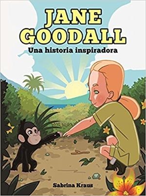 JANE GOODALL (CAT) | 9788494583063 | KRAUS, SABRINA | Cooperativa Cultural Rocaguinarda