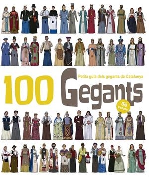 100 GEGANTS. VOLUM 5 | 9788417000394 | GARRIDO RAMOS, AITOR | Cooperativa Cultural Rocaguinarda