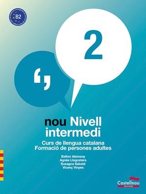 NOU NIVELL INTERMEDI 2 (LL+Q+CD) | 9788498046533 | ALEMANY MIRALLES, ESTHER/LLAGOSTERA CASANOVA, AGNèS LLAGOSTERA CASANOVA/SABATé MAYOL, SUSAGNA SABATé | Cooperativa Cultural Rocaguinarda