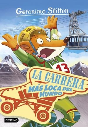 CARRERA MÁS LOCA DEL MUNDO, LA | 9788408172031 | STILTON, GERONIMO | Cooperativa Cultural Rocaguinarda