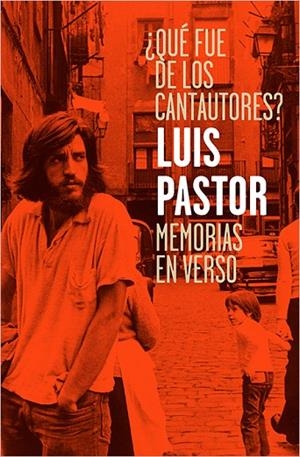 ¿QUé FUE DE LOS CANTAUTORES? | 9788417281007 | PASTOR RODRíGUEZ, LUIS | Cooperativa Cultural Rocaguinarda