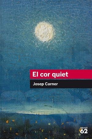 COR QUIET, EL | 9788415954439 | CARNER PUIGORIOL, JOSEP | Cooperativa Cultural Rocaguinarda
