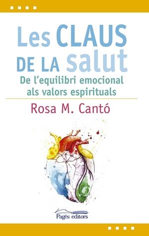 CLAUS DE LA SALUT, LES | 9788499758619 | CANTó, ROSA M. | Cooperativa Cultural Rocaguinarda