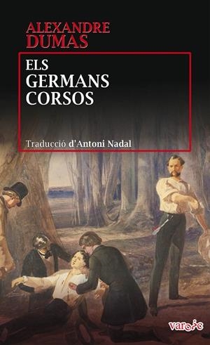 GERMANS CORSOS, ELS | 9788416163854 | DUMAS, ALEXANDRE | Cooperativa Cultural Rocaguinarda
