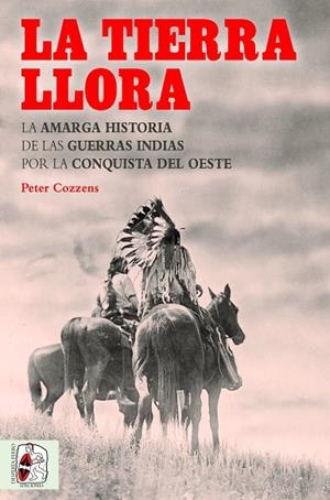 TIERRA LLORA, LA | 9788494627583 | COZZENS, PETER | Cooperativa Cultural Rocaguinarda