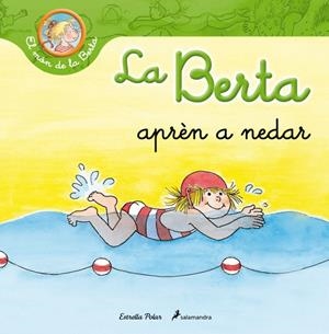 BERTA APRÈN A NEDAR, LA  | 9788499326283 | SCHNEIDER, LIANE | Cooperativa Cultural Rocaguinarda