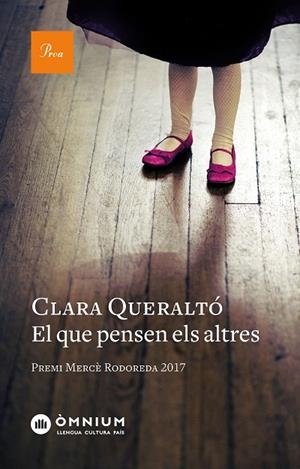 QUE PENSEN ELS ALTRES, EL | 9788475887029 | QUERALTó, CLARA | Cooperativa Cultural Rocaguinarda