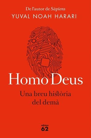 HOMO DEUS (EDICIó RúSTICA) | 9788429776515 | NOAH HARARI, YUVAL | Cooperativa Cultural Rocaguinarda