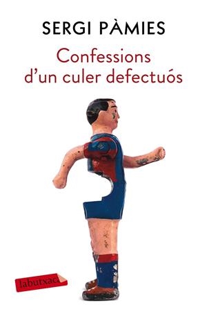 CONFESSIONS D'UN CULER DEFECTUóS | 9788417031688 | PàMIES, SERGI | Cooperativa Cultural Rocaguinarda