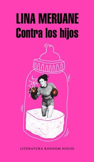 CONTRA LOS HIJOS | 9788439734062 | LINA MERUANE | Cooperativa Cultural Rocaguinarda