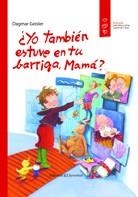 ¿YO TAMBIéN ESTUVE EN TU BARRIGA, MAMá? | 9788426141309 | PROFAMILIA | Cooperativa Cultural Rocaguinarda