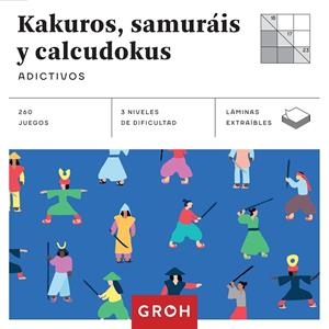 KAKUROS, SAMURáIS Y CALCUDOKUS (CUADRADOS DE DIVERSIóN) | 9788490680957 | ANDERS PRODUCCIONES | Cooperativa Cultural Rocaguinarda