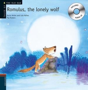 ROMULUS, THE LONELY WOLF | 9788426377234 | NúñEZ MADRID, DOLORES, - ANTóN BLANCO, ROCíO | Cooperativa Cultural Rocaguinarda