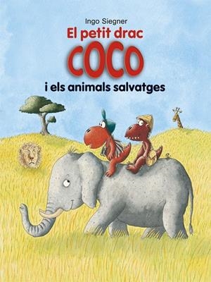PETIT DRAC COCO I ELS ANIMALS SALVATGES, EL | 9788424662363 | SIEGNER, INGO | Cooperativa Cultural Rocaguinarda