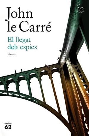 LLEGAT DELS ESPIES, EL | 9788429776393 | LE CARRé, JOHN | Cooperativa Cultural Rocaguinarda