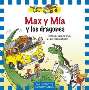 MAX Y MíA Y LOS DRAGONES | 9788424657680 | DICKINSON, VITA | Cooperativa Cultural Rocaguinarda