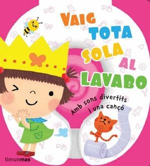 VAIG TOTA SOLA AL LAVABO | 9788490572757 | AUTORS, DIVERSOS | Cooperativa Cultural Rocaguinarda