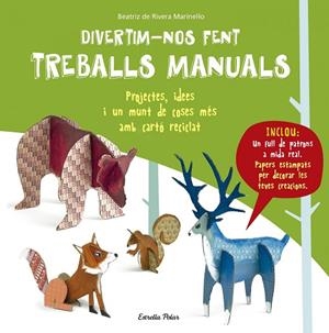 DIVERTIM-NOS FENT TREBALLS MANUALS | 9788491370314 | RIVERA MARINEL.LO, BEATRIZ | Cooperativa Cultural Rocaguinarda