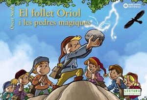 FOLLET ORIOL I LES PEDRES MÀGIQUES, EL | 9788448942007 | SARDà, ÒSCAR | Cooperativa Cultural Rocaguinarda