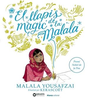 LLAPIS MÀGIC DE LA MALALA, EL | 9788491048855 | YOUSAFZAI, MALALA | Cooperativa Cultural Rocaguinarda