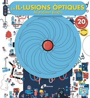 IL·LUSIONS ÒPTIQUES DEL PROFESSOR GOLAFRE, LES | 9788499068282 | VARIOS AUTORES | Cooperativa Cultural Rocaguinarda