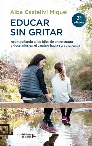 EDUCAR SIN GRITAR | 9788416012718 | CASTELLVí MIQUEL, ALBA | Cooperativa Cultural Rocaguinarda