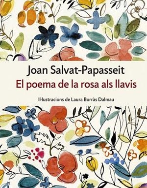 POEMA DE LA ROSA ALS LLAVIS, EL | 9788417214234 | SALVAT-PAPASSEIT, JOAN | Cooperativa Cultural Rocaguinarda